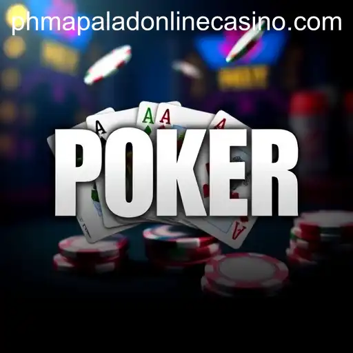 Exploring the Thrills of Poker at PHMapalad Online Casino